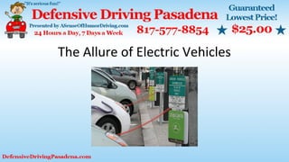 The Allure of Electric Vehicles
 