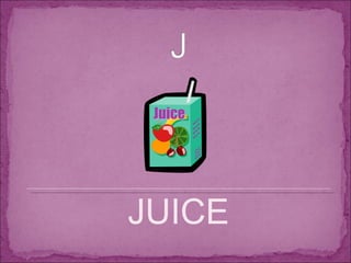JUICE 