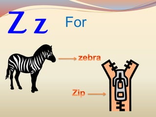 Z z For