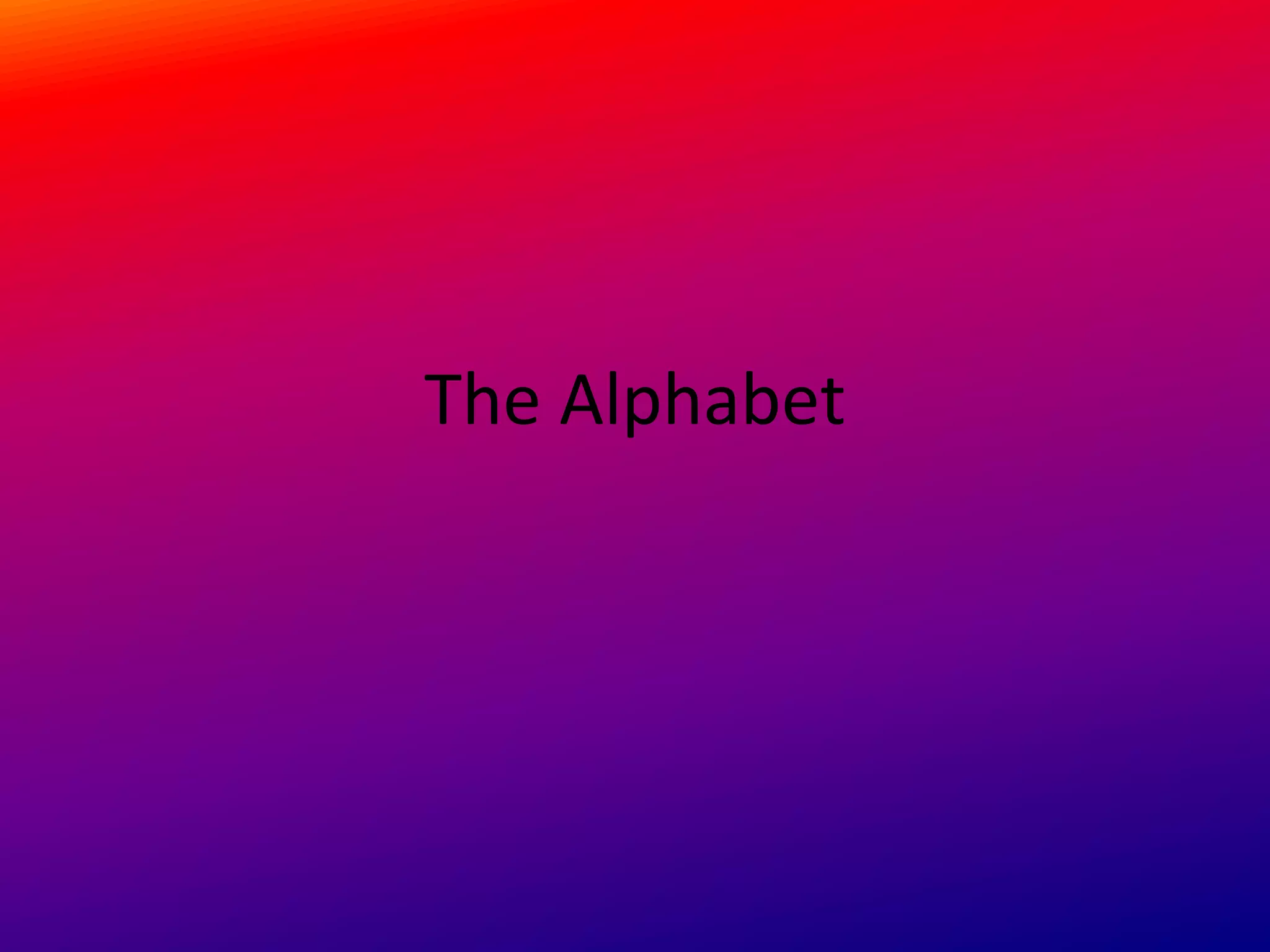 the-alphabet-1-ppt