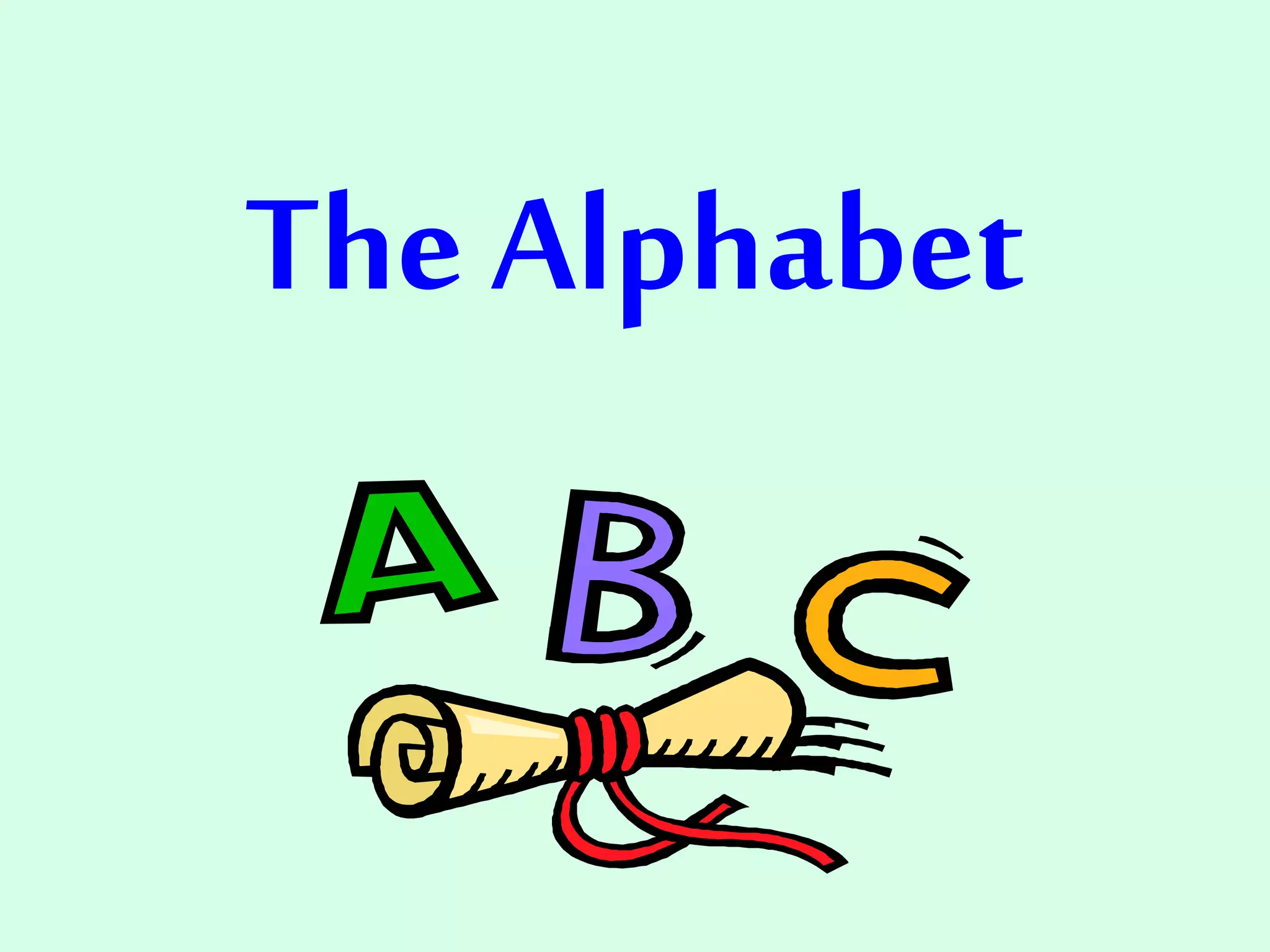The alphabet PPT