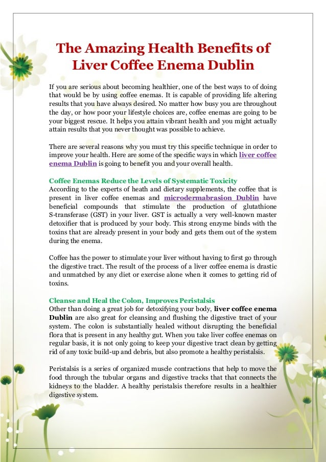 The amazing health benefits of liver coffee enema dublin