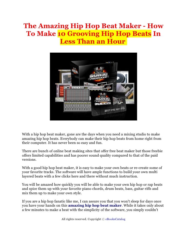 The Amazing Hip Hop Beat Maker How To Make 10 Grooving Hip Hop Beat…