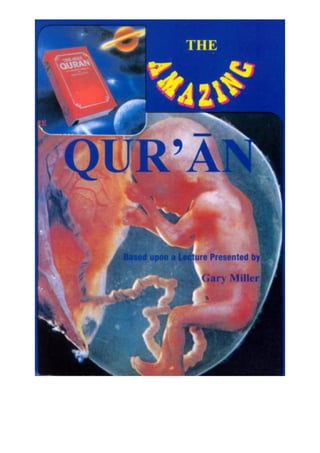 The Amazing Quran by Gary Miller