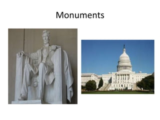 Monuments

 