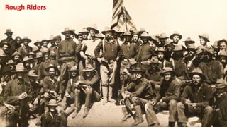 Rough Riders
 