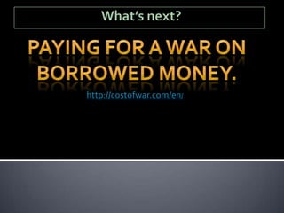 http://costofwar.com/en/
 