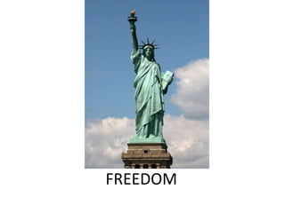 FREEDOM