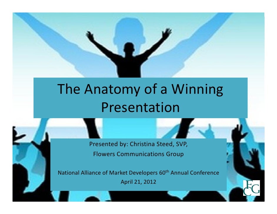 The Anatomy Of A Winning Presentation Namd Conference