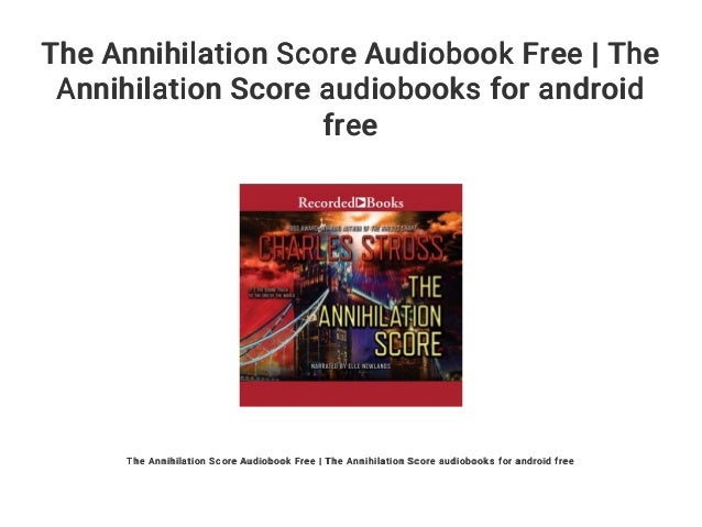 The Annihilation Score