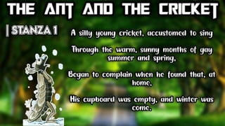The Ant and The Cricket (Class 8) Powerpoint Presentation by Bhim Kumar