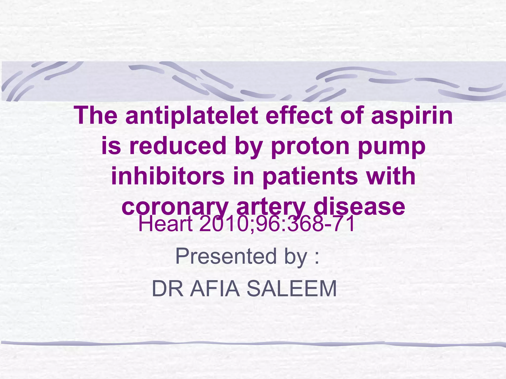 antiplatelet effect of aspirin PPT