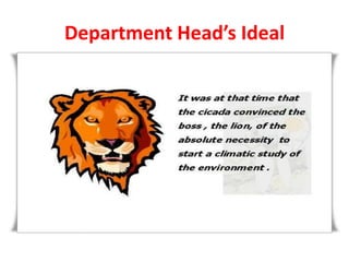 Department Head’s Ideal

 