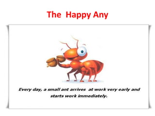 The Happy Any

 