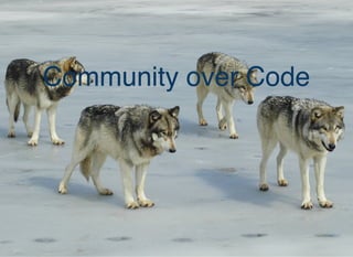 Community over CodeCommunity over Code
 