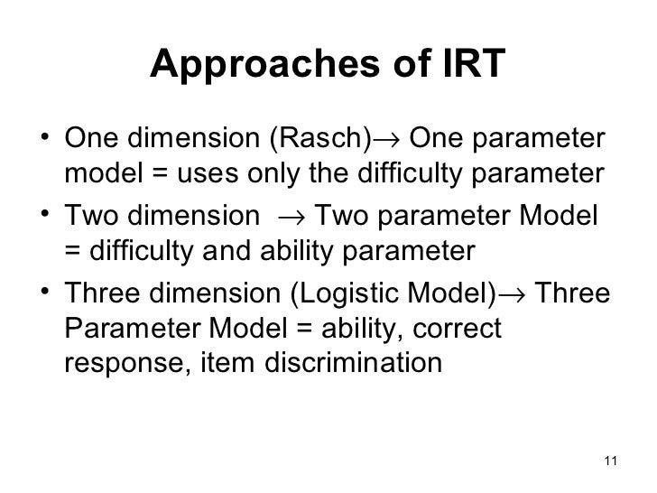 The Application Of Irt Using The Rasch Model Presnetation1