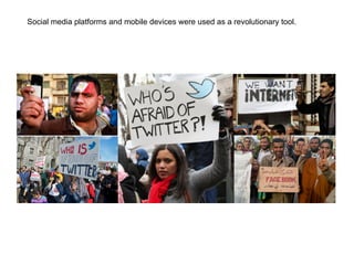 …. and resulted in great changes across the Middle East and North Africa in a very short
period of time.

Change spread throughout the Middle East and North Africa, like a domino effect, with the world as a stage, calling to question the actions
of political rulers.

 