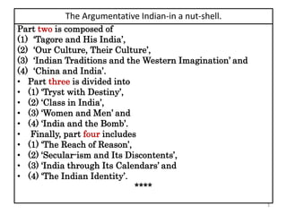 Shell Tagur The argumentative indian | PPTX