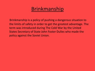 Brinkmanship - Wikipedia