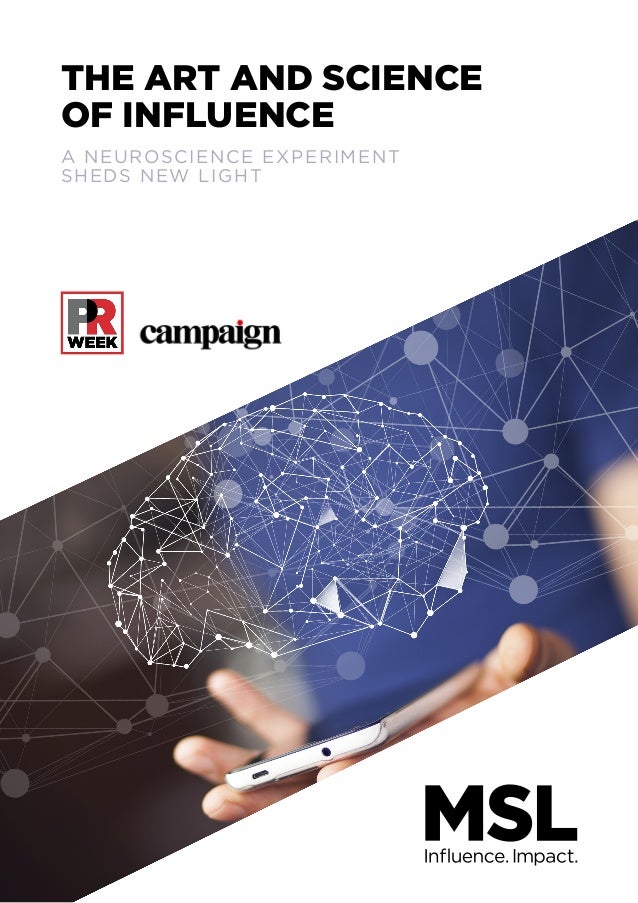 The Art and Science of Influence