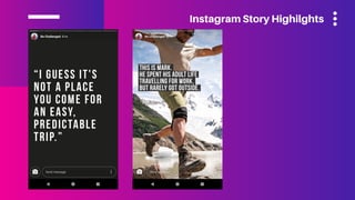 Instagram Story Highilghts
 