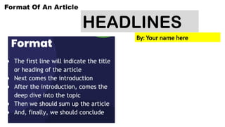 The Article slides by Batool for eteachers and students | PPTX