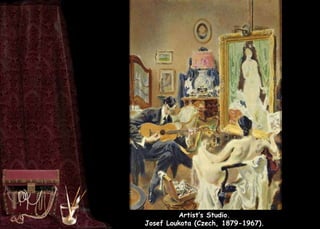 Artist’s Studio.
Josef Loukota (Czech, 1879-1967).
 