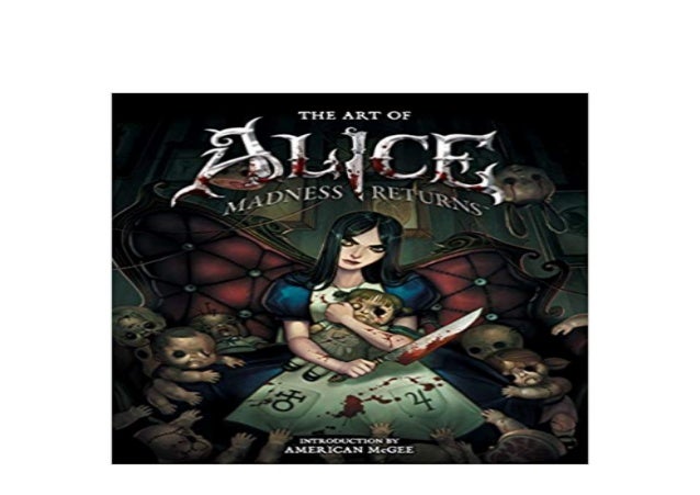 The Art Of Alice Madness Returns Game The Art Of Alice Madness Returns Game
