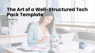 waveplm.com
The Art of a Well-Structured Tech
Pack Template
 