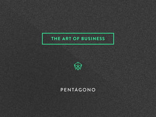 THE ART OF BUSINESS
 