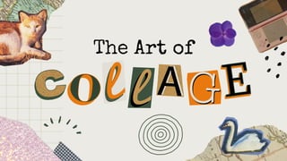 The Art of Collage: Techniques, Composition, and Creative Activity | PDF