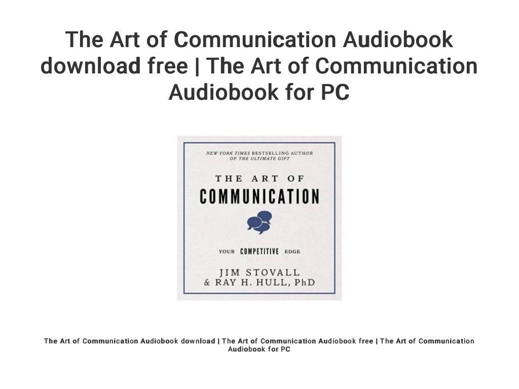 The Art of Communication Audiobook download free | The Art of Communi…