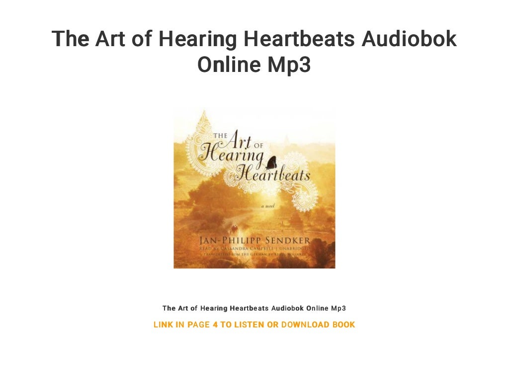 the heart of hearing heartbeats the heart of hearing heartbeats