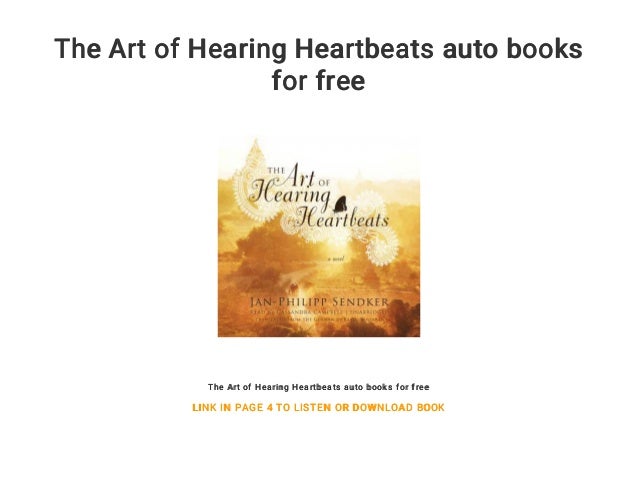 the art of hearing heartbeats movie the art of hearing heartbeats movie
