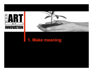 The Art Of Innovation