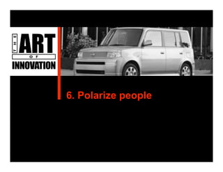 The Art Of Innovation