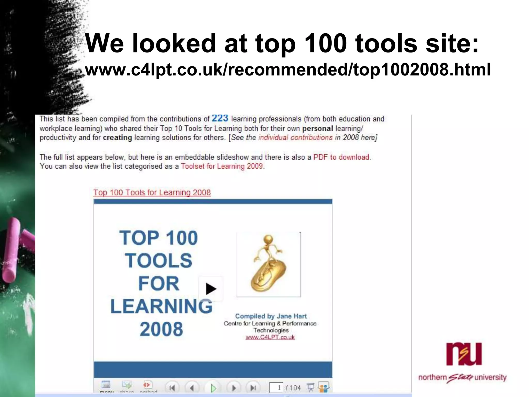 We looked at top 100 tools site:www.c4lpt.co.uk/recommended/top1002008.html