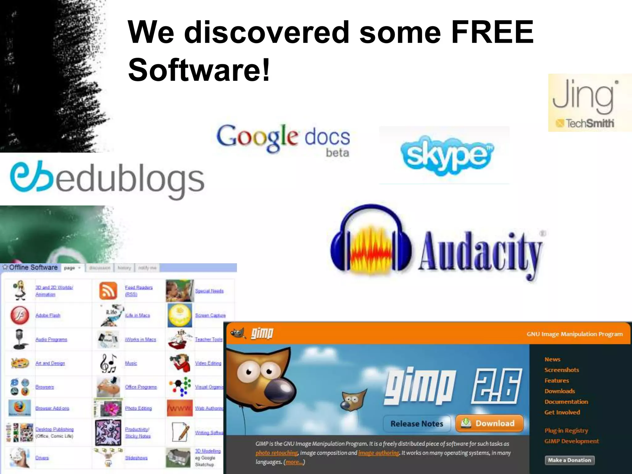 We discovered some FREE Software!