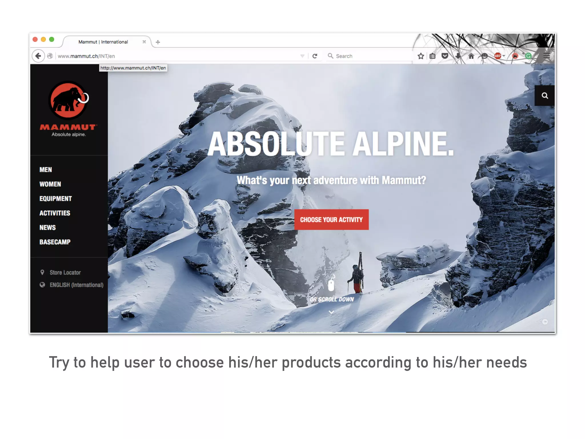 Try to help user to choose his/her products according to his/her needs