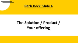 How to develop Startup Pitch Deck