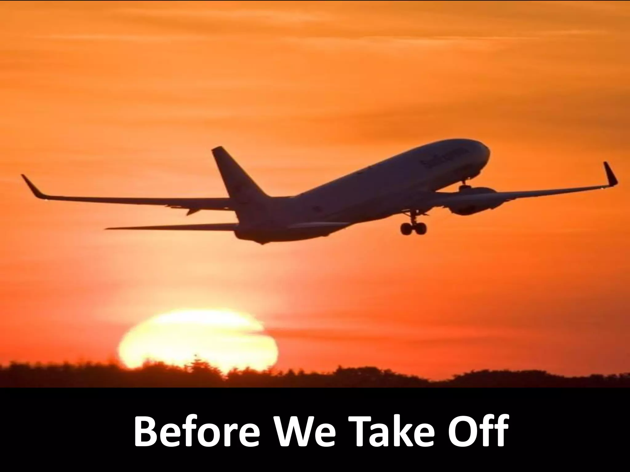 Before We Take Off
 