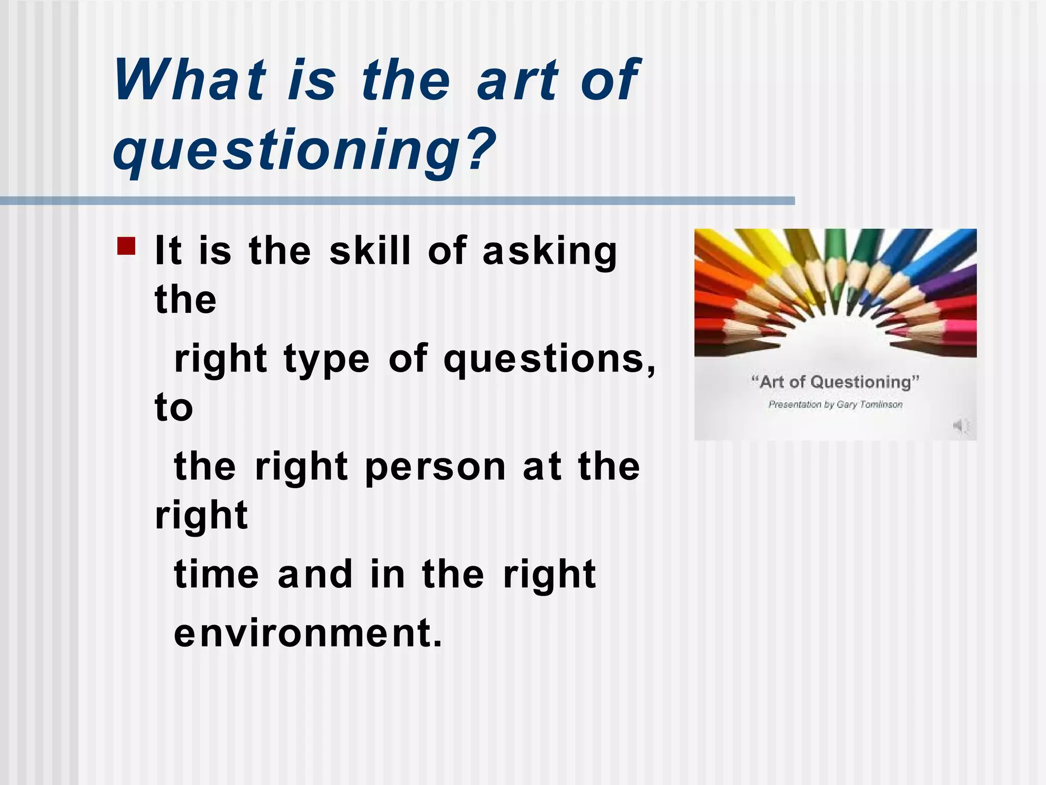 The art of questioning (2) | PPT