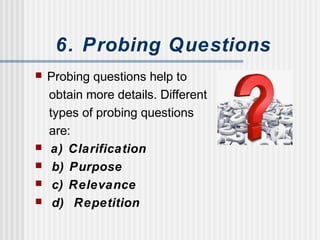 Probing Questions Incoming The art of questioning (2) | PPT