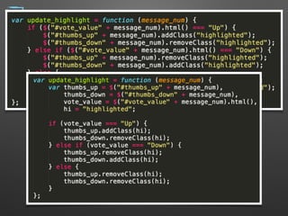 Simplify Expressions
- use explaining variables
- if (line.split(':')[0].strip() === 'root') { … }
- var username = line.split(':')[0].strip(); 
if (username === 'root') { … }
- use De Morgan’s Law
- !(a || b) !a && !b
- !(a && b) !a || !b
- DRY ( don’t repeat yourself )
18
 
