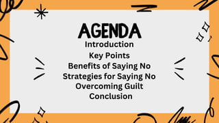 The art of saying no How To Stand Your Ground, Reclaim Your Time And ...