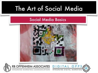 The Art of Social Media
    Social Media Basics
 