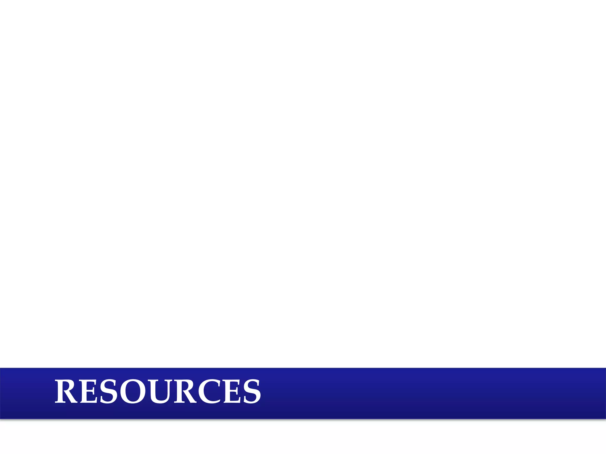 RESOURCES
 