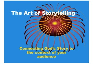The Art Of Storytelling