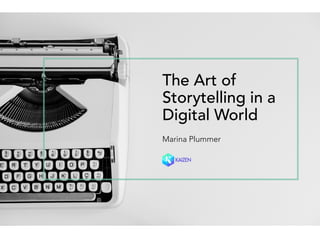 The Art of Storytelling in a Digital World | PDF