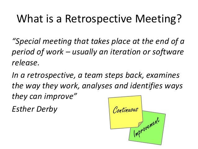 the art of the retrospective how to run an awesome retrospective mee what is retrospect